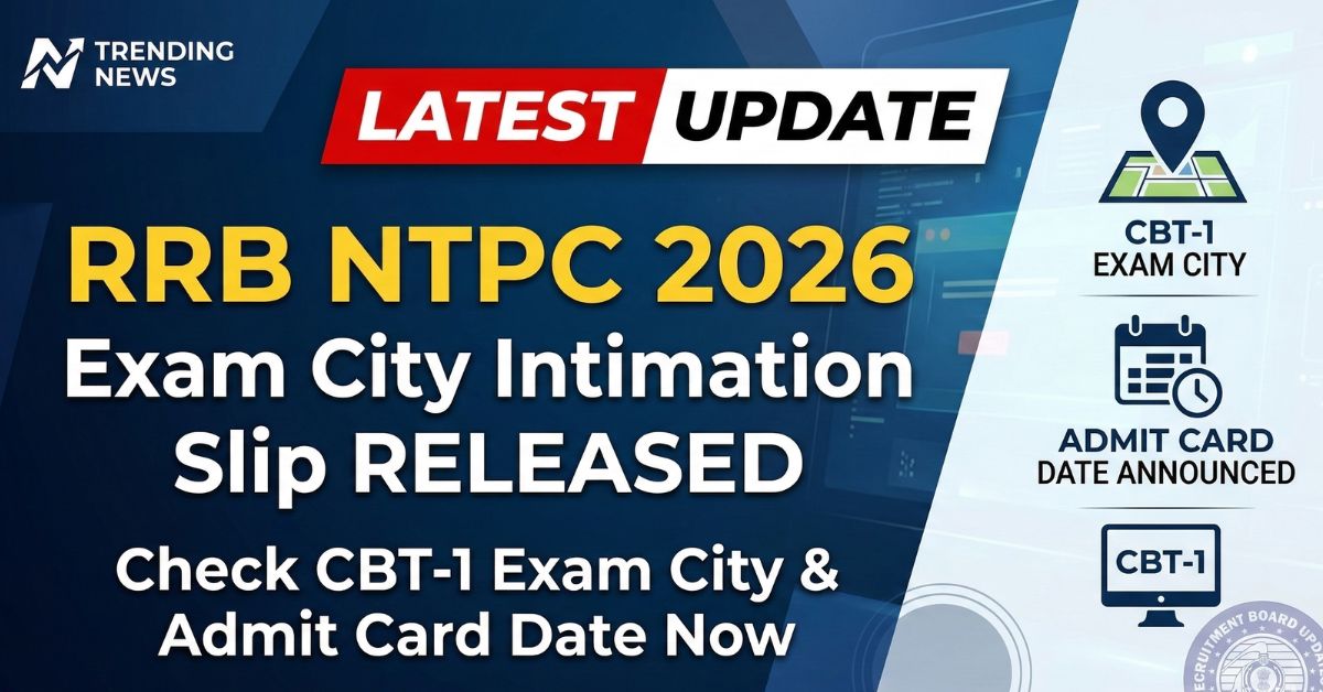 RRB NTPC Exam City